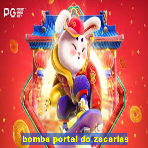 bomba portal do zacarias